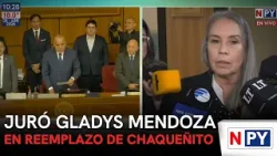 Juró Gladys Mendoza en reemplazo de Chaqueñito