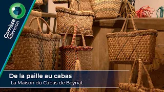 De la paille au cabas : La Maison du Cabas de Beynat