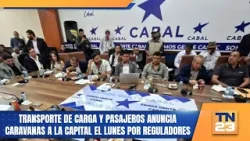 Transporte de carga y pasajeros anuncia caravanas a la capital el lunes por reguladores