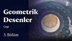 Geometrik Desenler | Çizgi | 3.Bölüm