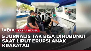 Oh No! Five Journalists Lost Contact While Covering Mount Anak Krakatau | Main News