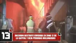Incendio destruye vivienda en zona 12 de la capital y deja pérdidas millonarias