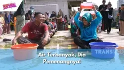Air Terbanyak, Dia Pemenangnya! | SIAPA MAU JADI JUARA (23/02/24) P1