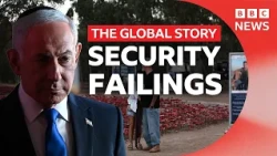 What did Israel know before October 7? | The Global Story podcast