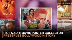 Rafi Qadri Movie Poster Collector Preserves Bollywood History