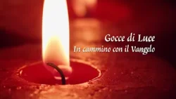 Gocce di Luce. In cammino con il Vangelo 23/03/2026