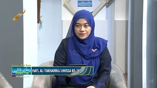 Rampai Pagi 30 Julai 2026, Wawancara - Hafl Al-Takharruj UNISSA Ke-16