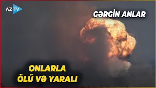 Mühüm obyekt dronlarla vuruldu: 100-dən çox yaralı var, dəstək qüvvələri çağırıldı