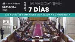 ? PTV NOTICIAS: 7 DÍAS MÁLAGA HD | Las noticias más destacadas de los últimos siete días | 20 dic ? PTV NOTICIAS: 7 DÍAS MÁLAGA HD | Las noticias más destacadas de los últimos siete días | 20 dic