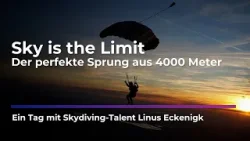 ER springt aus 4000 Metern - Sky is the Limit  I Sachsen Fernsehen