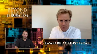 Beyond the gates of Jerusalem   Lawfare Against Israel