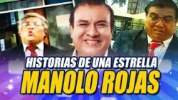Historia de una estrella: el legado de Manolo Rojas