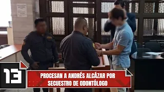 Andrés Alcázar prosecuted for kidnapping a dentist