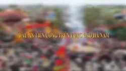 Dấu ấn Tiên Công trên vùng đảo Hà Nam