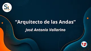 Si se Puede - "Architect of the Andas" - Jose Antonio Vallarino