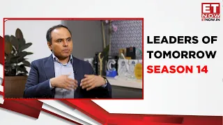 Leaders of Tomorrow Season 14 | Srikanth Velamakanni | Ritwika Gupta | ET Now