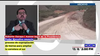 Roberto Zacapa anuncia proceso legal de expropiación de tierras para ampliar carretera al sur