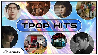 รวมเพลงดัง TPOP Hits l MEYOU, NONT TANONT, LYKN, TIGGER, PERSES, FAVIQ [Longplay]