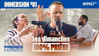 100% PRIÈRE - dimanche 26 juillet - Prières inspirées - Jérémy Sourdril