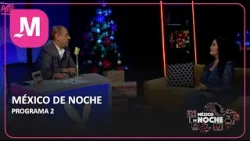 MÉXICO DE NOCHE CON EMILIO VALLESVIDRIO - PROGRAMA 2 MÉXICO DE NOCHE CON EMILIO VALLESVIDRIO - PROGRAMA 2