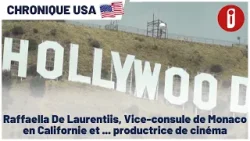 Raffaella De Laurentiis, Vice-consule de Monaco en Californie et ... productrice de cinéma