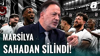 Beşiktaş Marsilya'yı Parçaladı! Murat Özbostan'dan Maç Sonu Dikkat Çeken Sözler