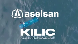 Türkiye'nin ilk kamikaze otonom sualtı aracı KILIÇ