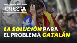 Esta sería la solución para el problema catalán