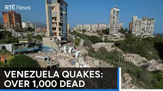 Death toll from twin earthquakes in Venezuela rises to over 1,000 | RTÉ News