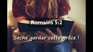 Romans 5:2 - Learn to keep this grace! - VERSE OF THE DAY - Prophet Elisée Kouakou