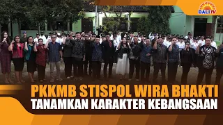 STISPOL WIRA BHAKTI ORIENTATION INSTILLS NATIONAL CHARACTER