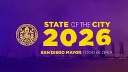 Mayor Todd Gloria's 2026 State of the City Address