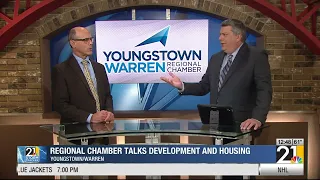 Youngstown Warren Regional Chamber talks development and housing