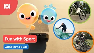 Let's learn about sports together! 🫧🚲🛹🏗️ | Fizzy & Suds | ABC Kids