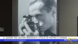 Il legame tra Cartier-Bresson e l'Italia in mostra a Camera