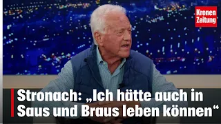 Stronach on krone.tv: “I could have lived in the lap of luxury” | krone.tv ASKED AND ANSWERED