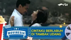CINTAKU BERLABUH DI TAMBAK UDANG | MOVINESIA RTV CINTAKU BERLABUH DI TAMBAK UDANG | MOVINESIA RTV