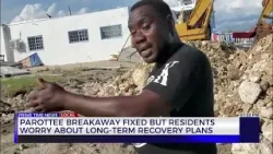 Parottee Breakaway Fixed but Residents Worry About Long-Term Recovery Plans | TVJ News