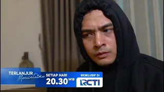 Rendi tries to eliminate evidence of him and Arumi together TERLANJUR MENCINTAIMU 8:30 PM WIB