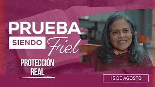 Prueba siendo Fiel [CC] | #33: Protección real - Para el Sábado 15 de Agosto de 2026