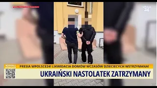 Ukrainian teenager detained. FLASH NEWS wPolsce24