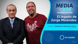 Media 20.1 - El legado de Jorge Meléndez