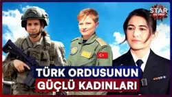 Havada, Karada, Denizde: Nazlı Çelik’ten Türk Ordusu’nun Güçlü Kadınlarıyla 8 Mart’a Özel Röportaj