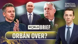 Putin and Trump back Orbán's Hungary power play | World in 10 Special Edition