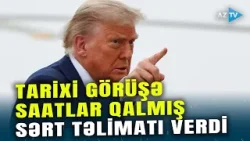 Tarixi görüşdən əvvəl Tramp ABŞ rəsmilərinə görün nələr tapşırıb: Vens İrana KRİTİK MESAJI VERDİ Tarixi görüşdən əvvəl Tramp ABŞ rəsmilərinə görün nələr tapşırıb: Vens İrana KRİTİK MESAJI VERDİ