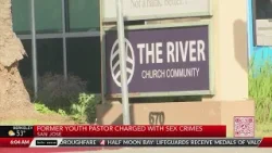 Former San Jose youth pastor charged with child sex crimes
