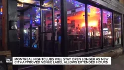 Ночная жизнь Монреаля продлится дольше благодаря новому лейблу, определяющему название заведения.
