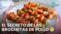 Cómo preparar brochetas de pollo deliciosas con tips imperdibles | Más conectados