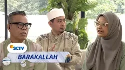 Jangan Santai, Ajal Enggak Kenal Delay | Barakallah Jangan Santai, Ajal Enggak Kenal Delay | Barakallah