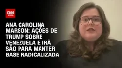 Ações de Trump sobre Venezuela e Irã são para manter base radicalizada, diz professora | WW